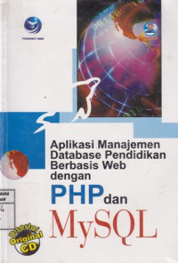 Aplikasi Manajemen Database Pendidikan Berbasis Web dengan PHP dan MySQL
