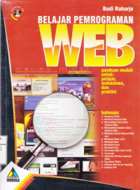 Belajar Pemrograman Web; Panduan Mudah untuk Pelajar, Mahasiswa, dan Praktisi