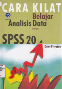 Cara Kilat Belajar Analisis Data dengan SPSS20