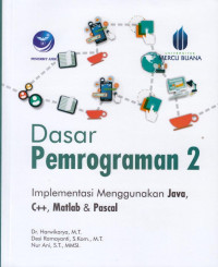 Dasar Pemrograman 2; Implementasi Menggunakan Java, C++, Matlab & Pascal