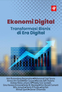 Ekonomi Digital: Transformasi Bisnis di Era Digital