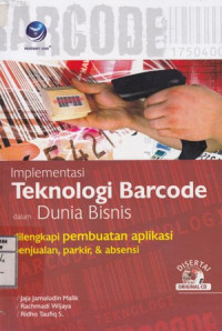 Implementasi Teknologi Barcode dalam Dunia Bisnis