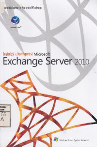 Instalasi & Konfigurasi Microsoft Exchange Server 2010