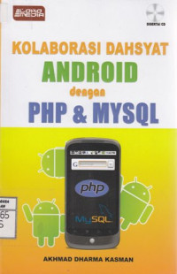 Kolaborasi Dahsyat Android dengan PHP & MySQL