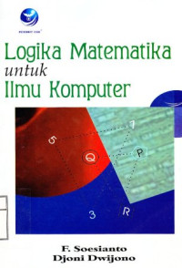 Logika Matematika untuk Ilmu Komputer