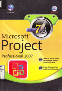 Mahir dalam 7 Hari; Microsoft Project Profesional 2007