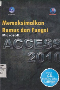 Memaksimalkan Rumus dan Fungsi Microsoft Access 2010