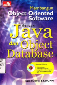 Membangun Object Oriented Software dengan Java dan Object Database