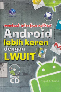 Membuat Interface Aplikasi Android Lebih Keren dengan LWUIT