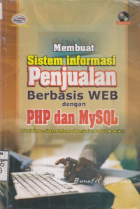 Membuat Sistem Informasi Penjualan Berbasis Web dengan PHP dan MySQL