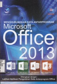 Menghubungkan Data Antarprogram Microsoft Office 2013