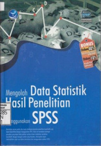 Mengolah Data Statistik Hasil Penelitian dengan SPSS