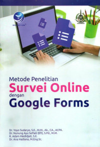 Metode Penelitian Survei Online dengan Google Forms