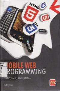 Mobile Web Programming; HTML5, CSS3, jQuery Mobile