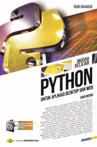 Mudah Belajar Python untuk Aplikasi Desktop dan Web