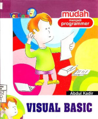 Mudah Menjadi Programmer ; Visual Basic