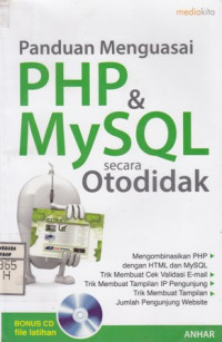 Panduan Menguasi PHP MySQL Secara Otodidak