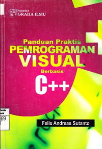 Panduan Praktis Pemrograman Visual Berbasis C++