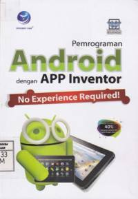 Pemrograman Android dengan APP Inventor - No Exprerience Required