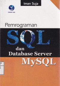Pemrograman SQL dan Database Server MySQL