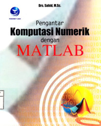 Pengantar Komputasi Numerik dengan MATLAB