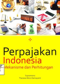 Perpajakan Indonesia; Mekanisme dan Perhitungan