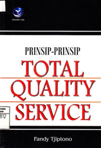 Prinsip-Prinsip Total Quality Service