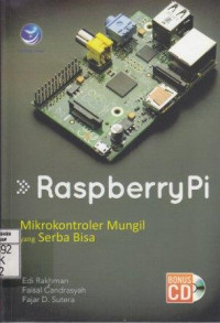 Raspberry Pi; Mikrokontroler Mungil yang Serba Bisa