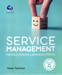Service Management; Mewujudkan Layanan Prima