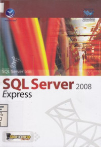 Shortcourse Series; SQL Server 2008 Express