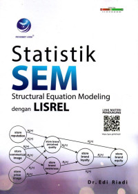 Statistik SEM; Structural Equation Modeling dengan LISREL