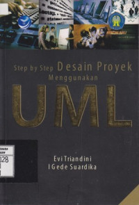 Step by Step Desain Proyek Menggunakan UML