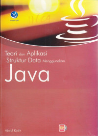 Teori dan Aplikasi Struktur Data Menggunakan Java