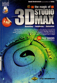 The Magic of Macromedia 3D Studio Max
